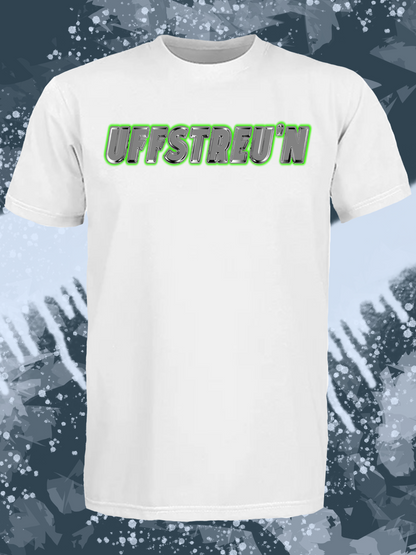Heisse Assis Uffstreu'n T-Shirt