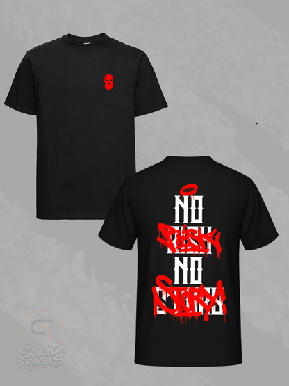 No Risk No Story T-Shirt