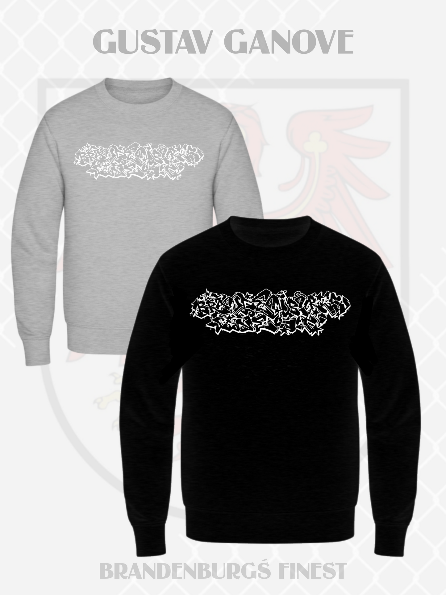 Brandenburg´s Finest Sweatshirt / Gustav Ganove